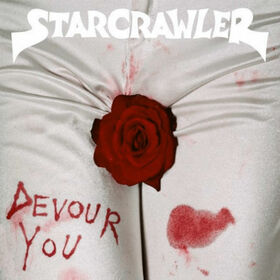 STARCRAWLER - DEVOUR YOU