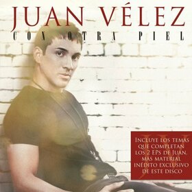 VELEZ, JUAN - CON OTRA PIEL -DELUXE-