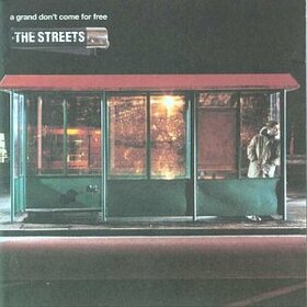 STREETS - A GRAND DON'T COME FOR FREE