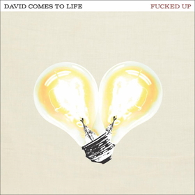 FUCKED UP - DAVID COMES TO LIFE -LTD-