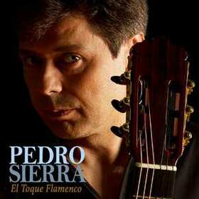 SIERRA, PEDRO - TOQUE FLAMENCO