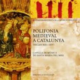 CAPELLA DE MUSICA SANTA M - POLIFONIA MEDIEVAL A..
