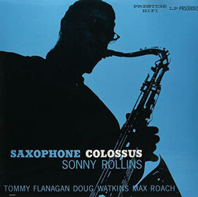 ROLLINS, SONNY - SAXOPHONE COLOSSUS