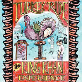 KING KHAN EXPERIENCE - TURKEY RIDE -COLOURED-