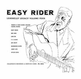 LEADBELLY - EASY RIDER