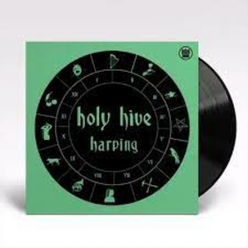 HOLY HIVE - HARPING