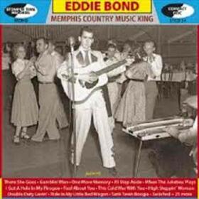 BOND, EDDIE - MEMPHIS COUNTRY MUSIC KING
