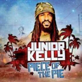 KELLY, JUNIOR - PIECE OF THE PIE