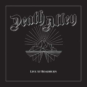 DEATH ALLEY - LIVE AT ROADBURN