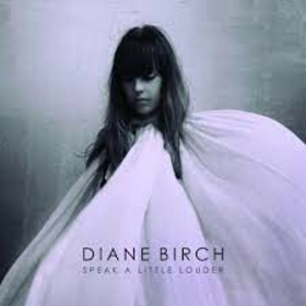 BIRCH, DIANE - SPEAK A LITTLE LOUDER -DELUXE-