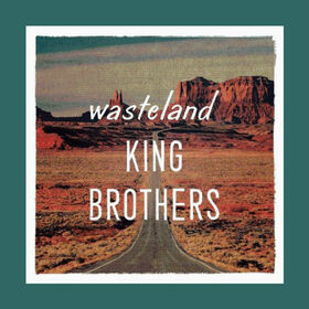 KING BROTHERS - WASTELAND -DOWNLOAD-