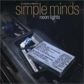 SIMPLE MINDS - NEON LIGHTS