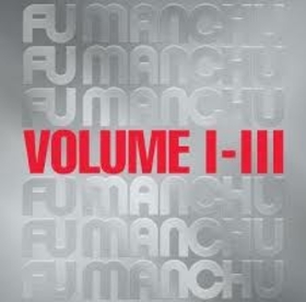 FU MANCHU - FU30 VOLUME I-III