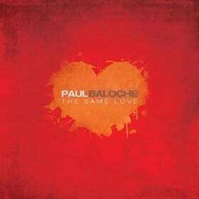 BALOCHE, PAUL - SAME LOVE