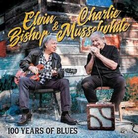 BISHOP, ELVIN - 100 YEARS OF BLUES