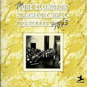 ELLINGTON, DUKE - CARNEGIE HALL... -1943-