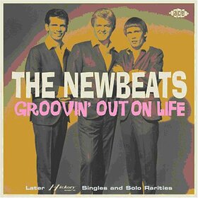NEWBEATS/DEAN AND MARK/LA - GROOVIN' OUT ON LIFE