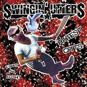 SWINGIN' UTTERS - HATEST HITS