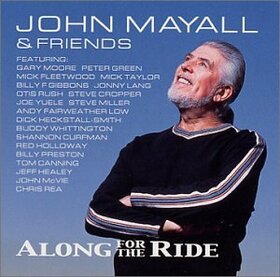 MAYALL, JOHN - ALONG FOR THE RIDE 