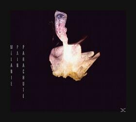PAIN, MELANIE - PARACHUTE