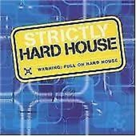 VARIOS ARTISTAS - STRICTLY HARD HOUSE