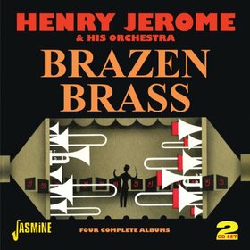 JEROME, HENRY - BRAZEN BRASS- FOUR..