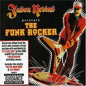NEVINS, JASON - PRESENTS THE FUNK ROCKER