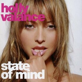 VALANCE, HOLLY - STATE OF MIND