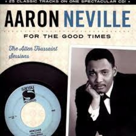 NEVILLE, AARON - FOR THE GOOD TIMES