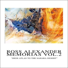 ALEXANDER, ROSS - HIGH ATLAS TO THE..