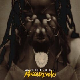 JEAN, WYCLEF - MASQUERADE
