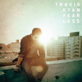 RYAN, TRAVIS - FEARLESS