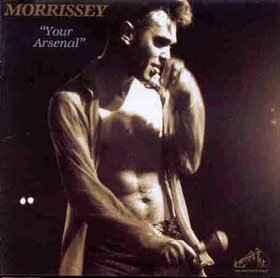MORRISSEY - YOUR ARSENAL