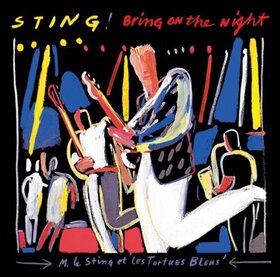 STING - BRING ON THE NIGHT -REMAS