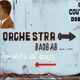 ORCHESTRA BAOBAB - SPECIALISTS IN ALL STYLES