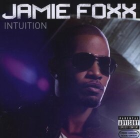 FOXX, JAMIE - INTUITION