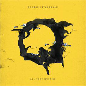 FITZGERALD, GEORGE - ALL THAT MUST BE