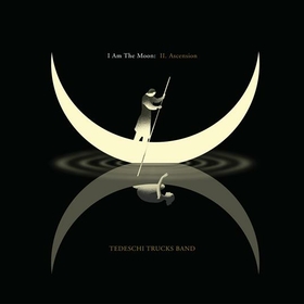 TEDESCHI TRUCKS BAND - I AM THE MOON: II. ASCENSION
