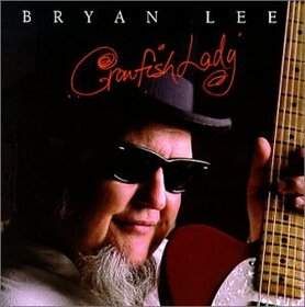 LEE, BRYAN - CRAWFISH LADY