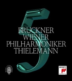 THIELEMANN, CHRISTIAN - BRUCKNER: SYMPHONY NO.5 IN B MINOR, WAB 105