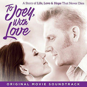 Bande Originale - TO JOEY, WITH LOVE