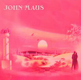 MAUS, JOHN - SONGS