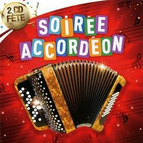 VARIOUS ARTISTS - SOIREE ACCORDEON