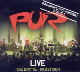 PUR - LIVE DIE DRITTE-AKUSTISCH
