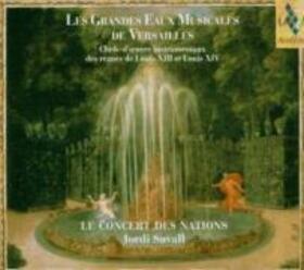 HESPERION XXI - LES GRANDES EAUX MUSICALE