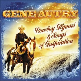 AUTRY, GENE - COWBOY HYMNS 