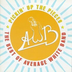 AVERAGE WHITE BAND - BEST OF -PICKIN' UP THE PIECES