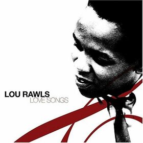 RAWLS, LOU - LOVE SONGS -18TR-