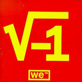 WE - SQUARE ROOTED OF MINUS