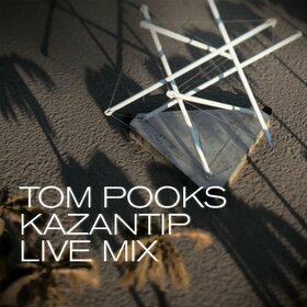 POOKS, TOM - KAZANTIP LIVE MIX
